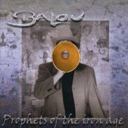 Balou - Prophets of the iron age 