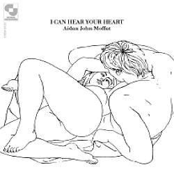 Aidan John Moffat - I Can Hear Your Heart 