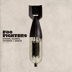 Foo Fighters - Echoes, Silence, Patience & Grace 