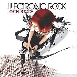 Illectronic Rock - Angel Suicide 