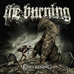 The Burning - Rewakening 