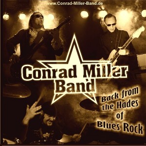 Conrad Miller Band back from hades